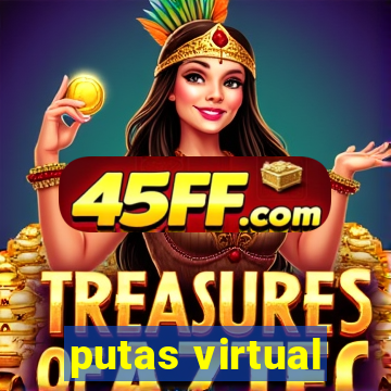 putas virtual